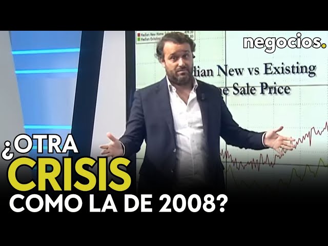 Viene una crisis inmobiliaria como la de 2008 Y qué pasa con la