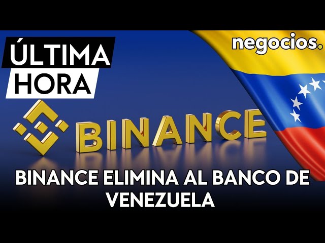 ÚLTIMA HORA | Binance Eliminó Al Banco De Venezuela Como Método De Pago ...