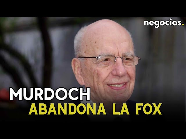 Última Hora Murdoch Abandona La Fox Y News Corp Tras El Escándalo De Tucker Carlson Negocios Tv 6045